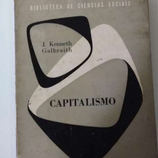 livro - capitalismo - j kenneth galbraith