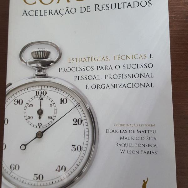 livro "coaching - aceleração de resultados"