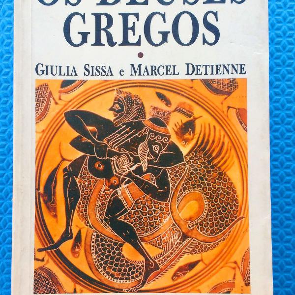 livro: deuses gregos =- giulia sissa e marcel detienne