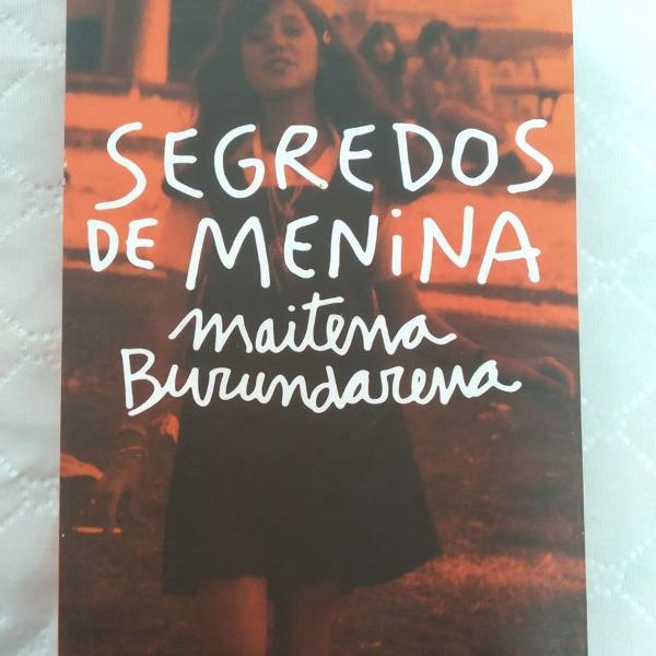 livro: segredos de menina autora: maitena burundarena