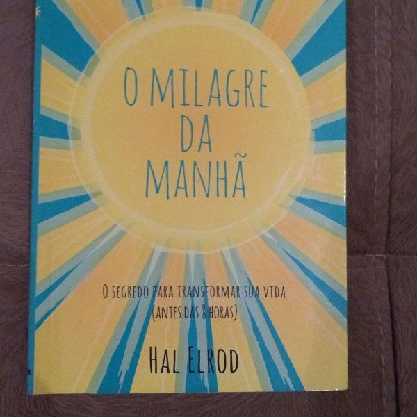 o milagre da manhã