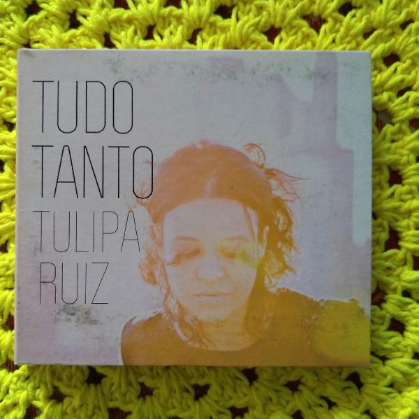 CD original "Tudo tanto" da Tulipa Ruiz