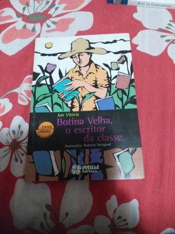 Livro Botina Velha,o escritor da classe