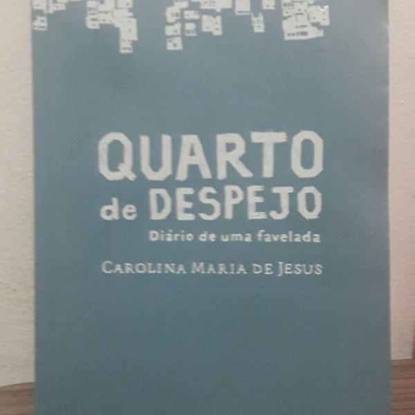 Livro Quarto De Despejo - Diário de uma favelada (Carolina