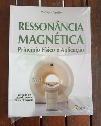Livro Ressonância Magnética Princípio Físico E