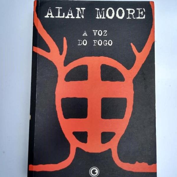 a voz do fogo alan moore