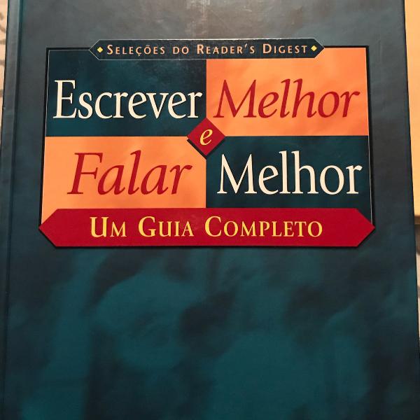 escrever melhor e falar melhor - um guia completo