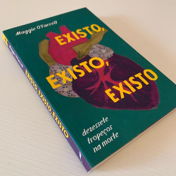 existo, existo, existo - maggie ofarrell