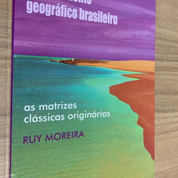 livro o pensamento geográfico brasileiro vol 1 matrizes