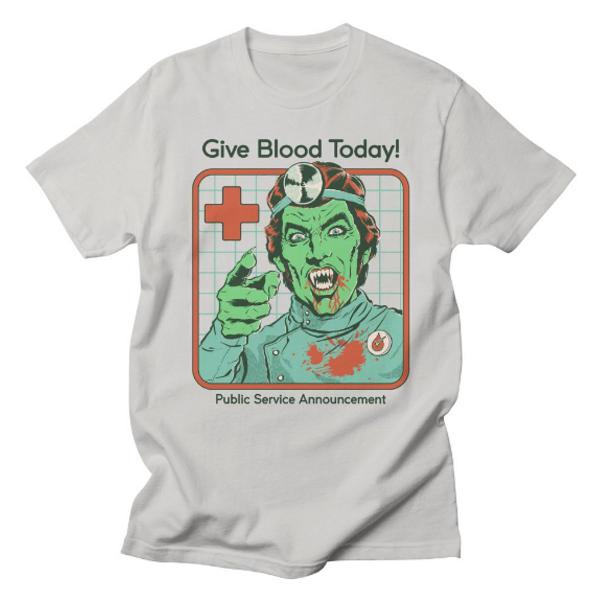 camiseta give blood today! public service announcement