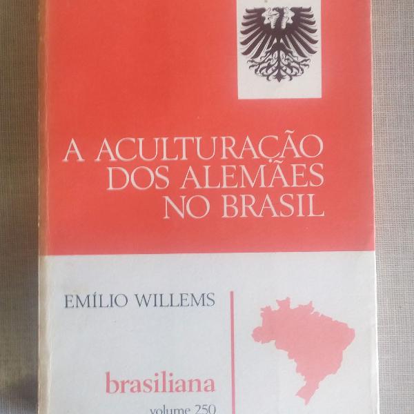 A aculturação dos Alemães no Brasil