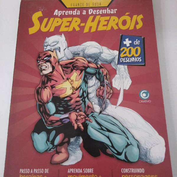 Aprenda a desenhar Super Heróis!