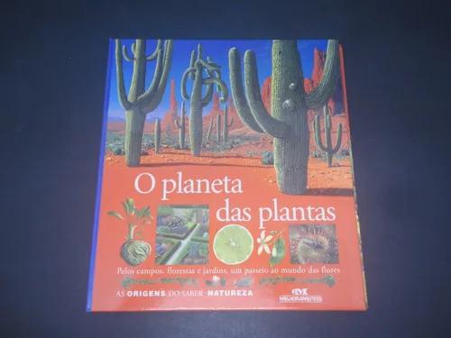 Livro O Planeta Das Plantas