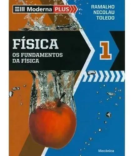 Moderna Plus - Física 1 - Os Fundamentos Da Física -