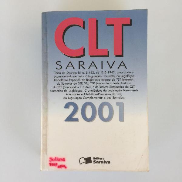 livro clt saraiva 2001 - consolidação das leis do trabalho