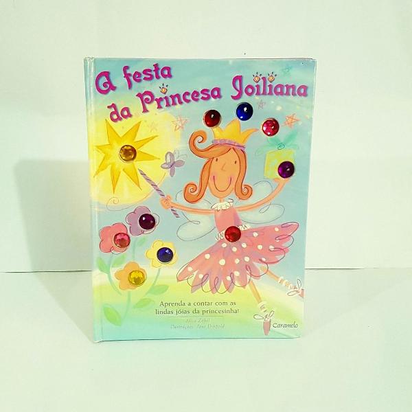 livro infantil a festa da princesa joiliana com jóias