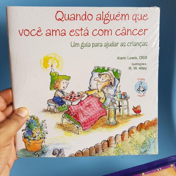 livro quando alguém que você ama está com câncer