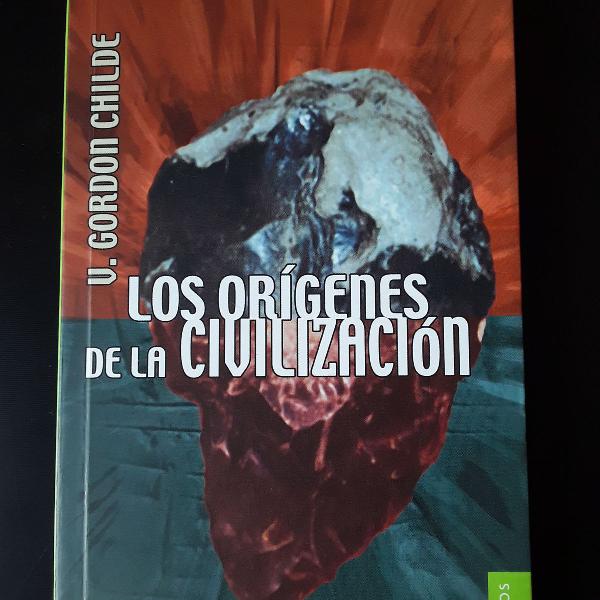 los orígenes de la civilización" de v. gordon childe