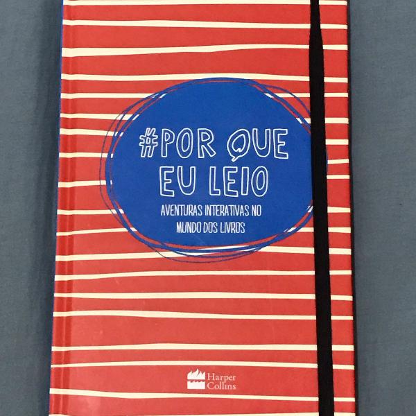 por que eu leio: aventuras interativas no mundo dos livros