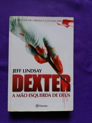 Livro - Dexter a mão esquerda de Deus