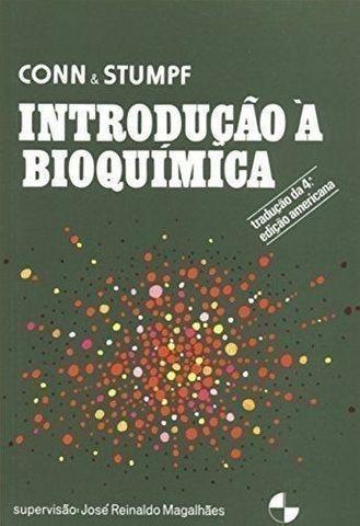 Livro Introdução À Bioquímica Conn E Stumpf - Livro