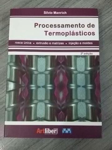 Livro Processamento de Termoplásticos (Silvio Manrich) -