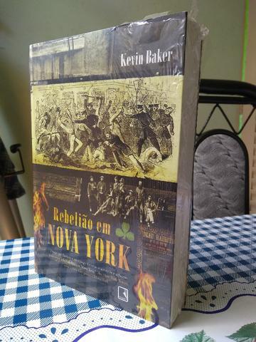Livro "Rebelião em Nova York" - Kevin Baker (novo)