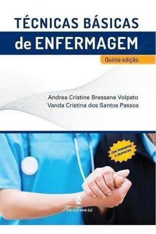 Livro Técnicas Básicas de Enfermagem 5° Ediçao (Novo)