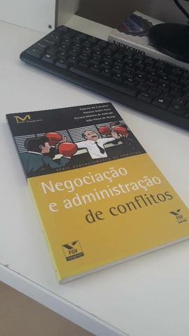 NEGOCIAÇÃO E ADMINISTRAÇÃO DE CONFLITOS