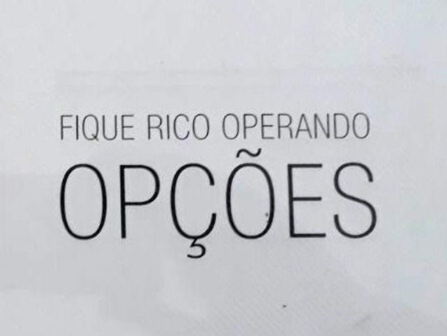 Fique rico operando opções