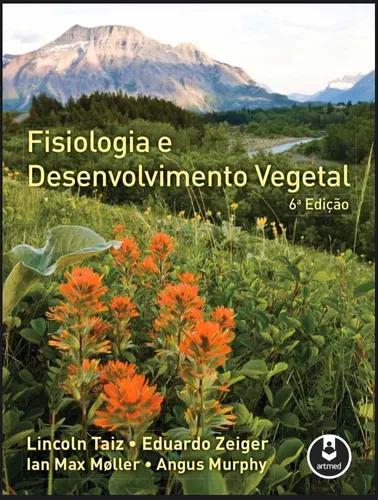 Fisiologia E Desenvolvimento Vegetal Lincoln Taiz Pdf