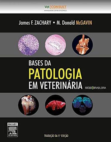 Livro Bases da Patologia em Veterinária