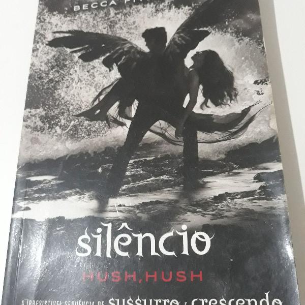 3° livro da saga "hush, hush", silêncio, da autora becca