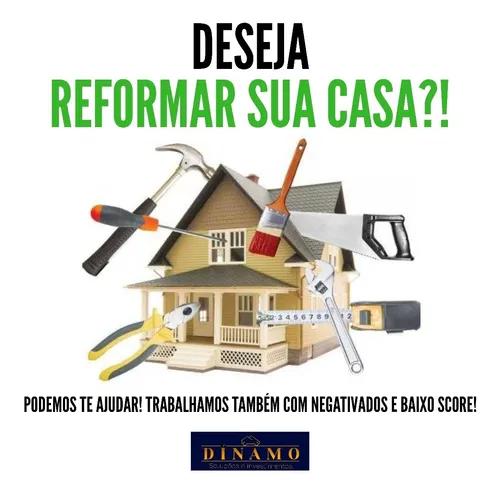 Reforme Sua Casa! (oportunidade Única)