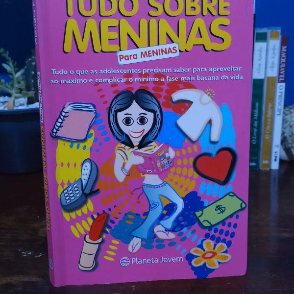 livro tudo sobre meninas para meninas