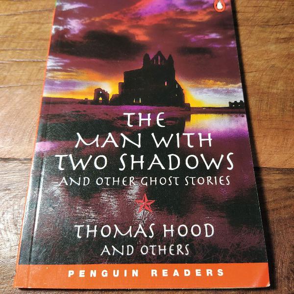 The Man With Two Shadows And Other Ghost Stories - Thomas