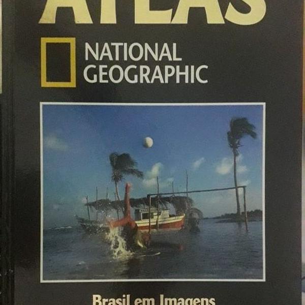 atlas national geographic 13 - brasil em imagens