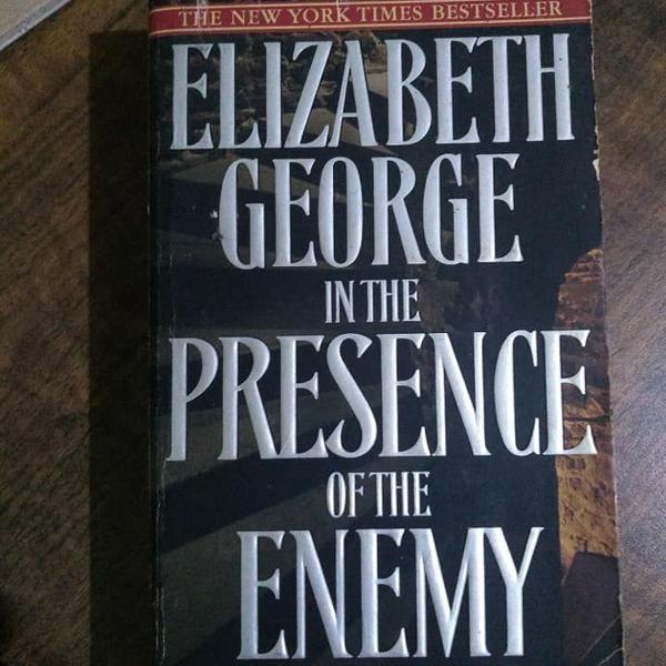 in the presence of the enemy - elizabeth george