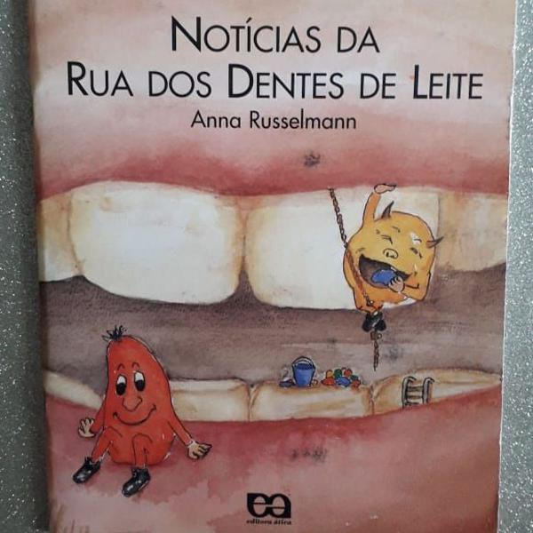livro notícias da rua dos dentes de leite - anna russelmann