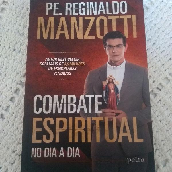 livro padre Reginaldo Manzotti combate espiritual no dia a