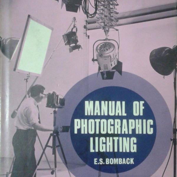 manual de photographic lighting - e. s. bomback