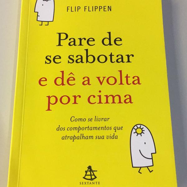 pare de se sabotar e dê a volta por cima