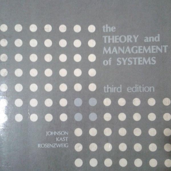 the theory and management of systems - johnson / kast