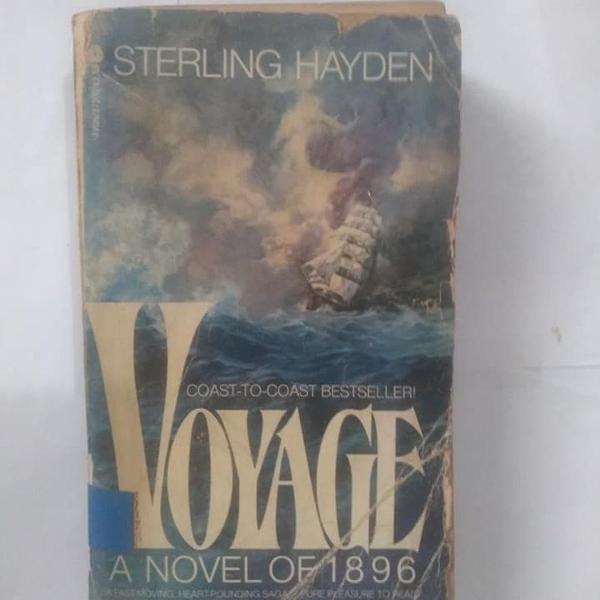 voyage: a novel of 1896 - sterling hayden