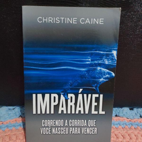 Imparável - Christine Caine