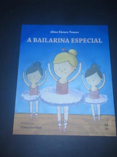 Livro A Bailarina Especial