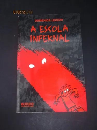 Livro A Escola Infernal