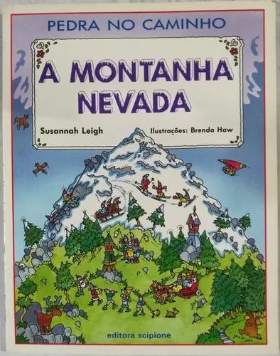 Livro A Montanha Nevada Susannah Leigh Novo