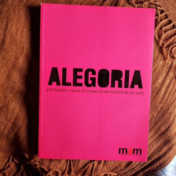 Livro ALEGORIA, MAM (Museu de Arte Moderna de SP)