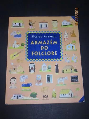 Livro Armazém Do Folclore